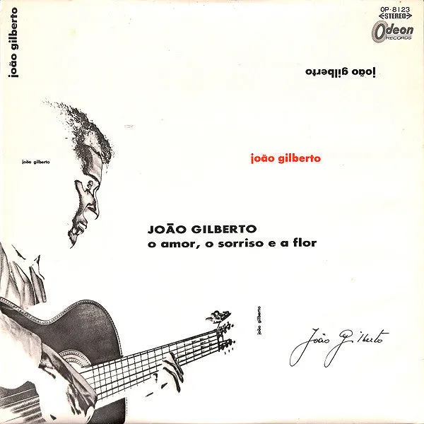 João Gilberto | O amor, o sorriso e a flor | Album